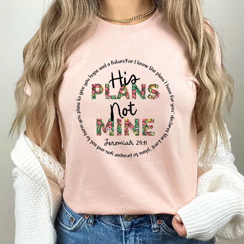 His Plans Not Mine Ladies T-Shirt (Jeremiah 29:11) Collared T-Shirt Boat Neck A-Line