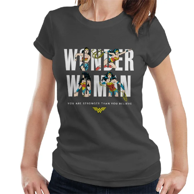 Wonder Woman You Are Stronger Than You Believe Women's T-Shirt Asymmetrical Pockets Print